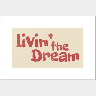 Livin' The Dream - red retro Posters and Art